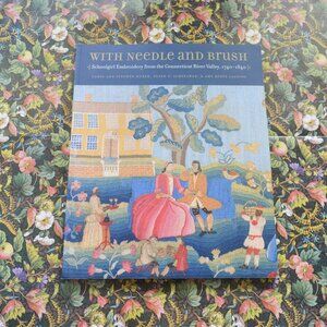 With Needle and Brush Schoolgirl Embroidery from the Connecticut River Valley 17